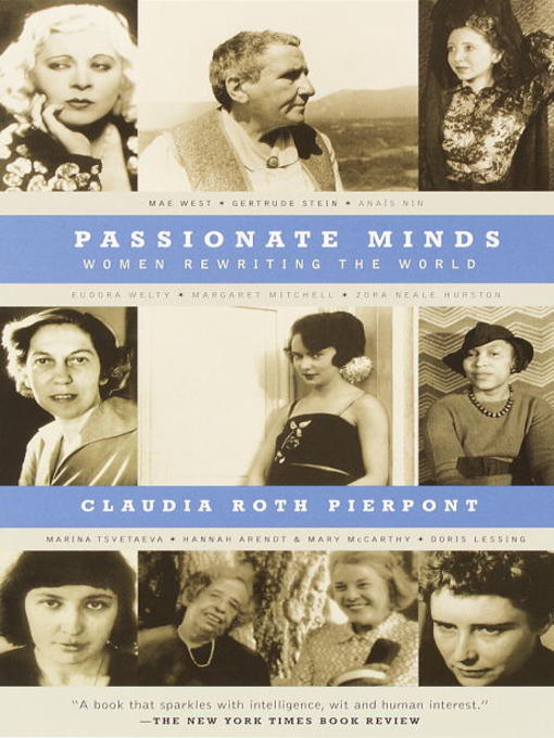 Title details for Passionate Minds by Claudia Roth Pierpont - Wait list